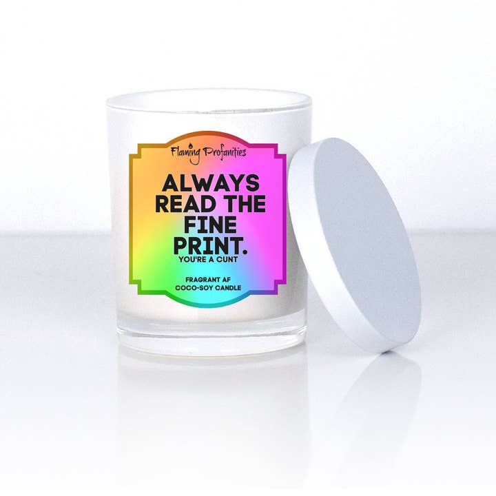 Always read the fine print - Soy Candle for wholesale by Flaming Profanities