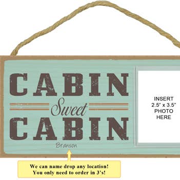 Targhe con immagine Cabin sweet cabin, 12,7 x 25,4 cm per la vendita all'ingrosso da parte di SJT Enterprises, Inc.