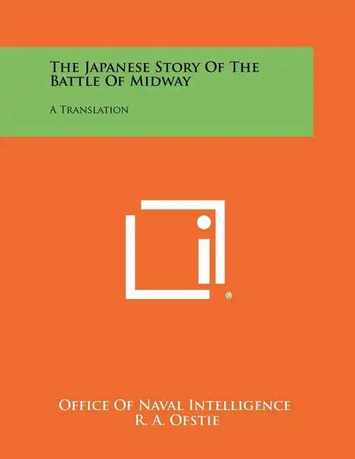Books by splitShops - Wholesale History & Geography Book - The Japanese Story Of The Battle Of Midway: A Translation - Paperback0