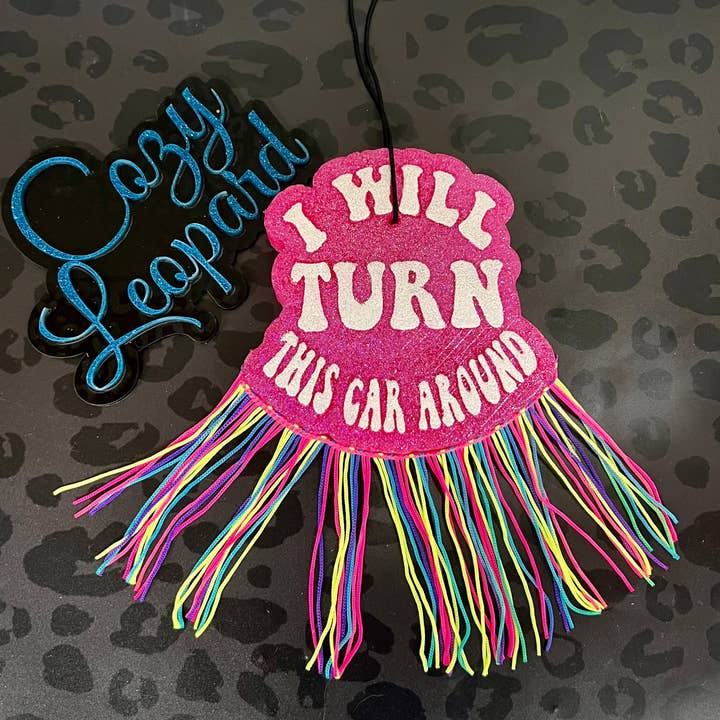Cozy Leopard Boutique - Wholesale Car Freshener - Women's - I Will Turn This Car Around Car Freshie1