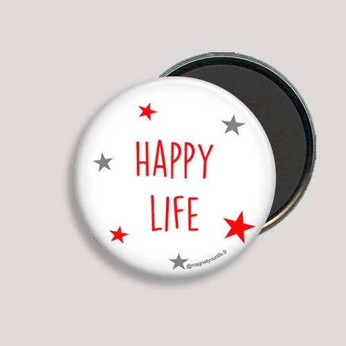 Magnet Your Life - Aimantez votre vie ! - Wholesale Magnet - magnet “Happy Life”