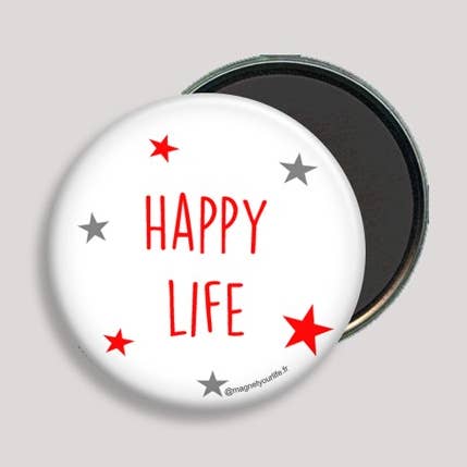 Magnet „Happy Life“ für den Großhandel von Magnet Your Life - Aimantez votre vie !
