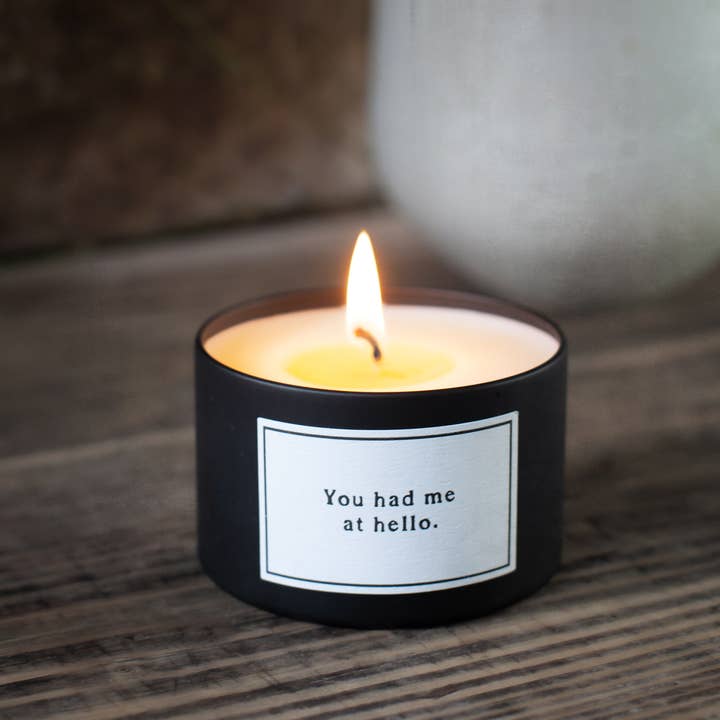 Cedar Mountain Studios - Vente Bougies de voyage - Bougie - Citation - Tu m'as eu à "Bonjour"2