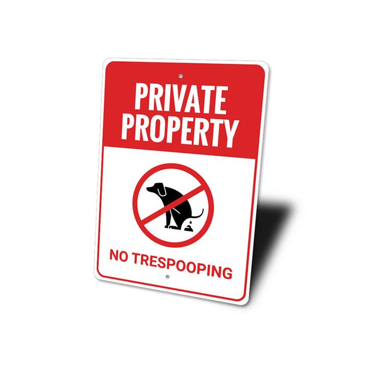 Lizton Sign Shop, Inc - Wholesale Sign - No Trespooping Sign