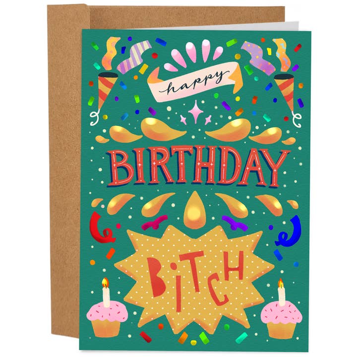 Happy Birthday Bitch for wholesale by Sleazy Greetings