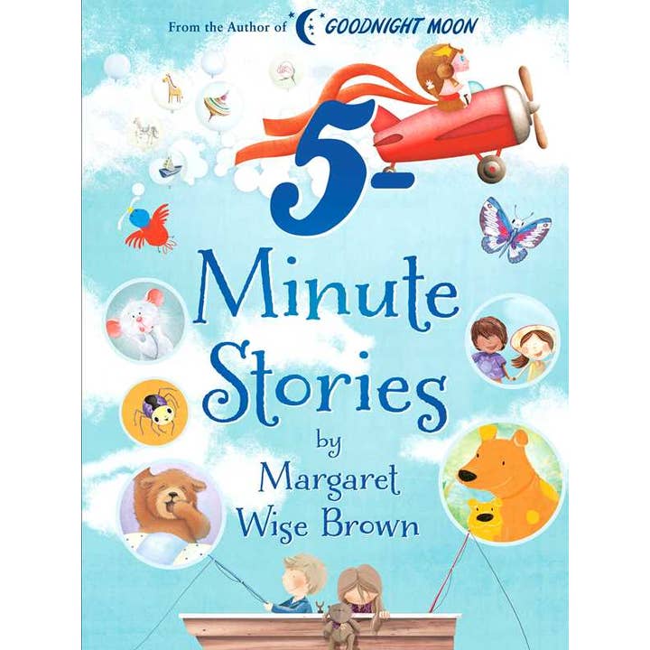 Margaret Wise Brown 5-Minute Stories by Margaret Wise Brown for wholesale by Simon & Schuster