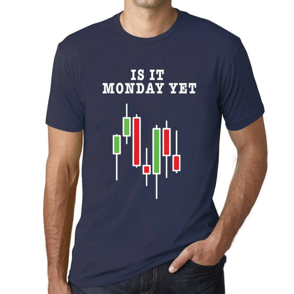 ULTRABASIC - Wholesale Screen Printed T-Shirt - Men's - Men’s Graphic T-Shirt Is It Monday Yet Stock Market Traders Aqua Gift Idea5