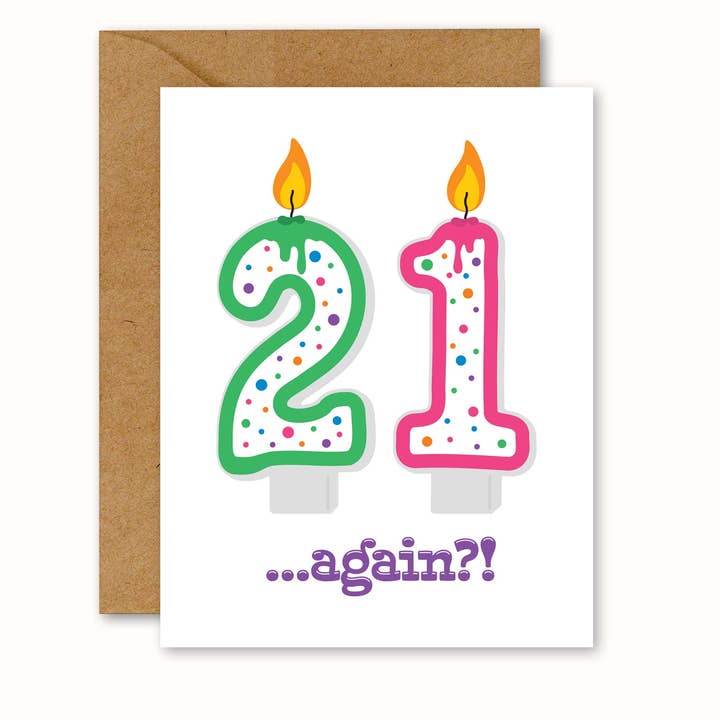 No Yeah For Sure - Vente Cartes d'anniversaire - Carte d'anniversaire 21 Encore Bougies | Carte d'anniversaire drôle pour adulte0