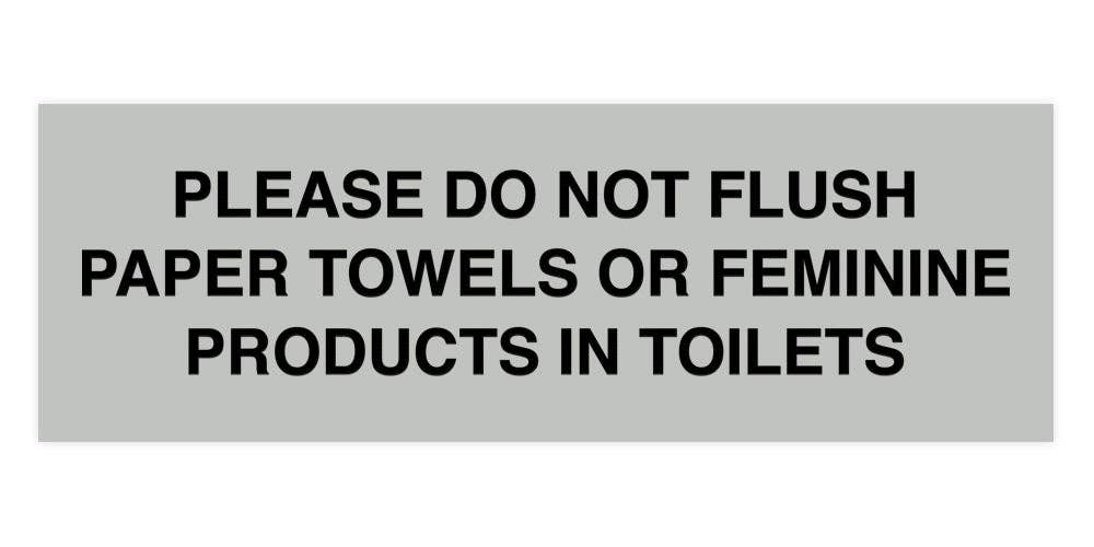 All Quality – wholesale Bathroom sign – Signs ByLITA Basic Please Do Not Flush Paper towel Or Feminine Products In Toilets Sign12