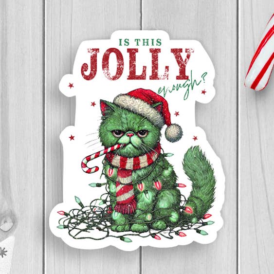 Jolly Enough Cat Vinyl Sticker for wholesale by Expression Design Co