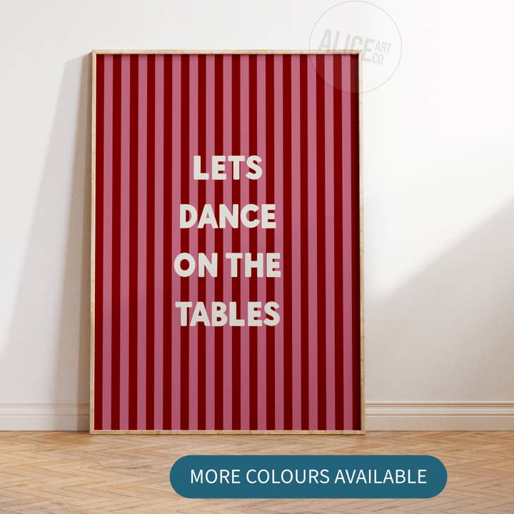 'Stampa "Balliamo sui tavoli"' per la vendita all'ingrosso da parte di Alice Art Co