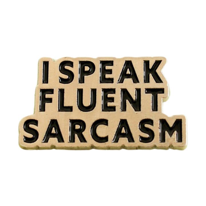 Chapa de "Habla Sarcasmo Fluido" para venta al por mayor de Mystery Dice Goblin