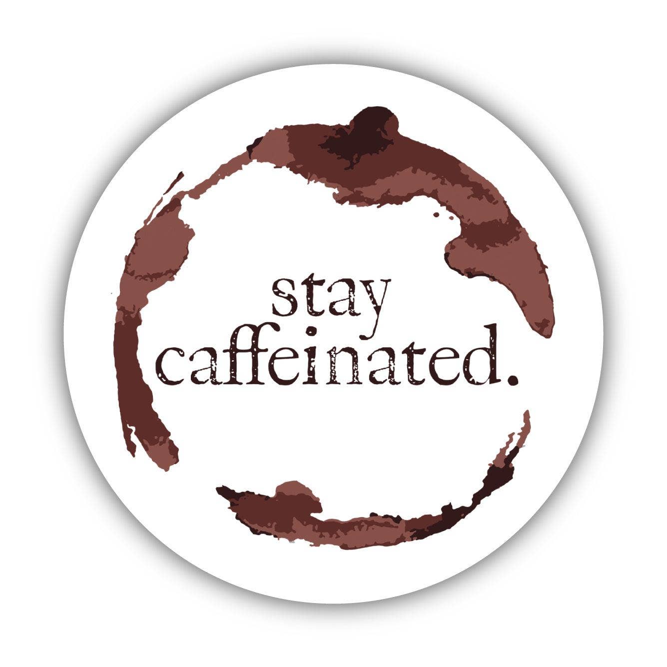 Big Moods - Wholesale Sticker - "Stay Caffeinated" Coffee Sticker2