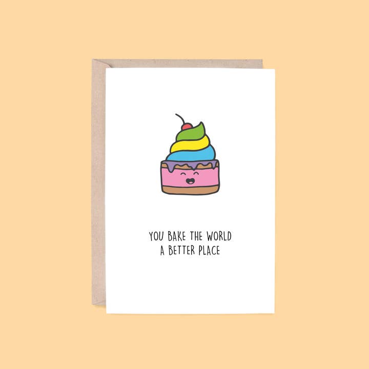 Encouragement Card: Bake The World | Cake for wholesale by Hey Hunny