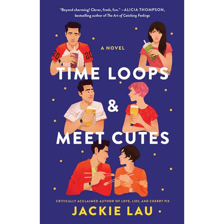 Time Loops & Meet Cutes by Jackie Lau for wholesale by Simon & Schuster