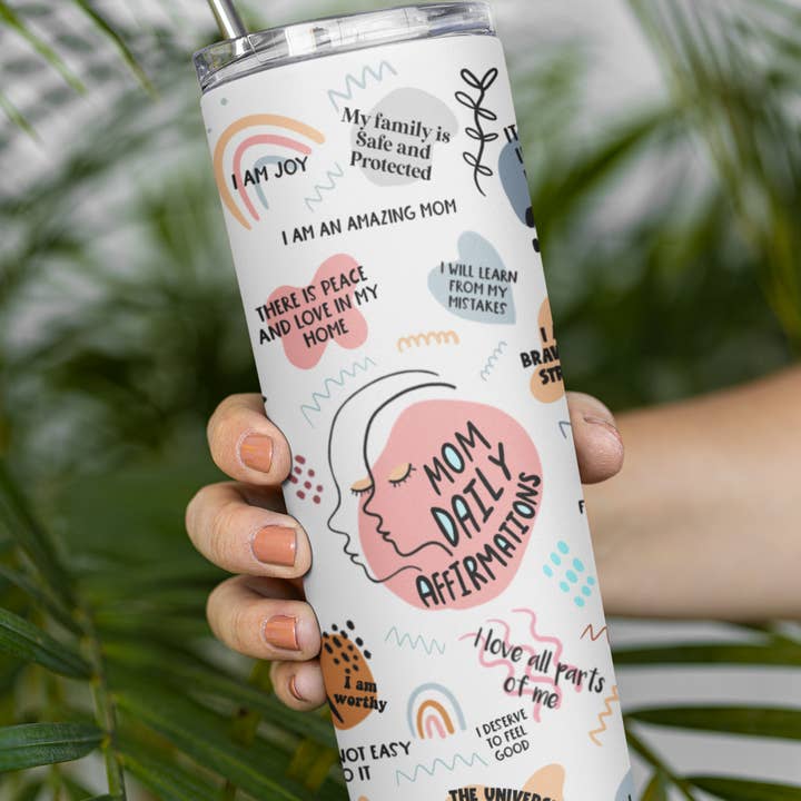 Minnie Creations Co. - Wholesale Insulated Mug/Tumbler - Mom Daily Affirmations 20oz Skinny Tumblers