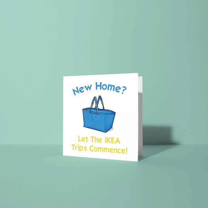 Let the IKEA Trips Commence - New Home Card for wholesale by Peacock Printing