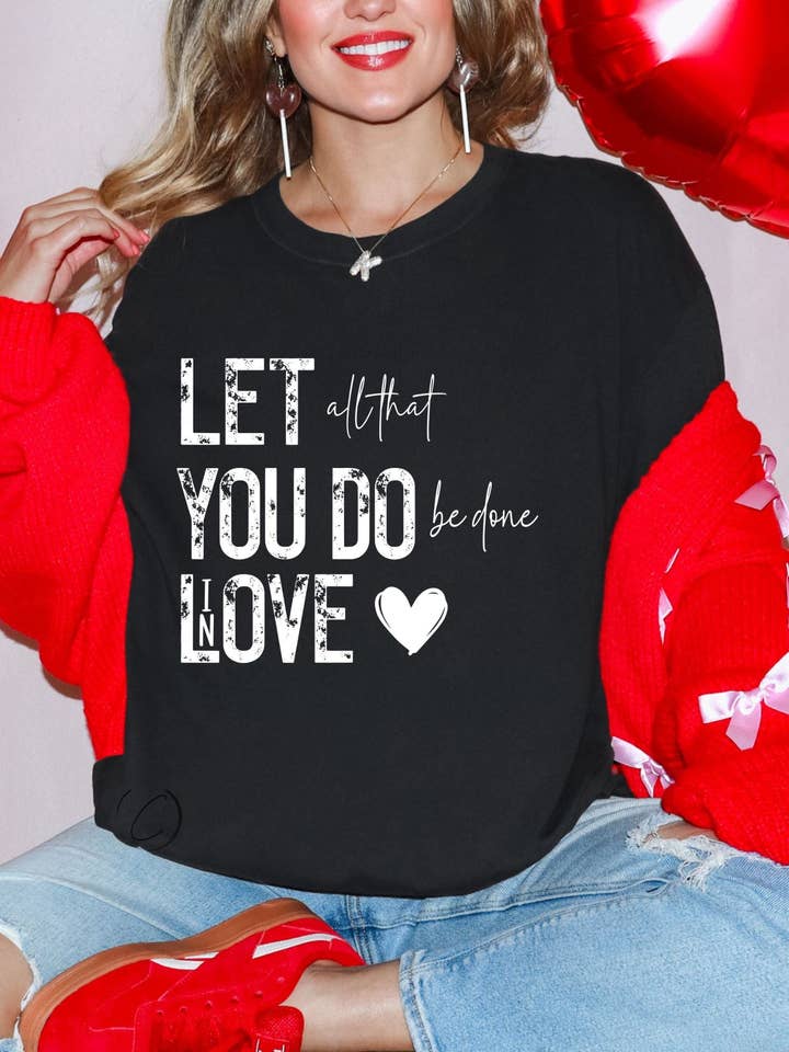 Let All That You Do Graphic Tee for wholesale by CMD Wholesale
