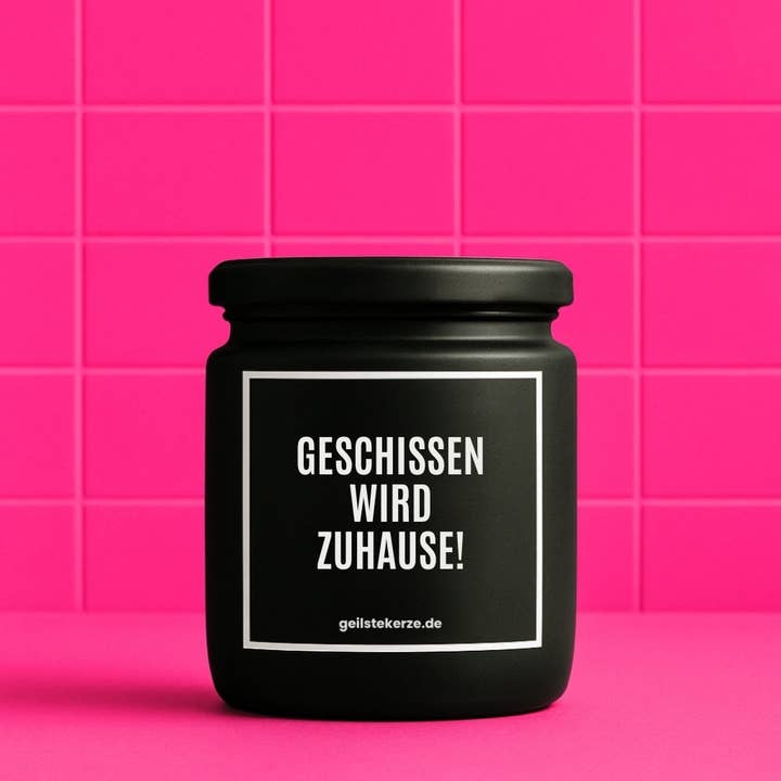 Vegan Organic Candle with Saying – SHIT HAPPENS AT HOME for wholesale by geilstekerze