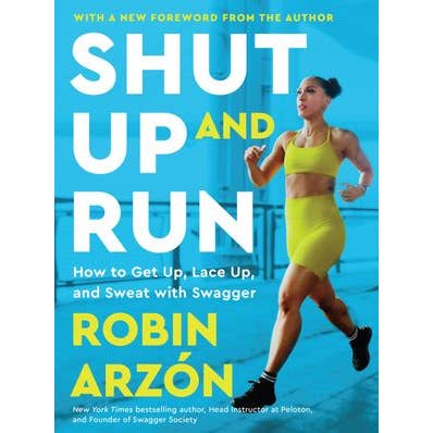Shut Up and Run : Robin Arzon for wholesale by HarperCollins