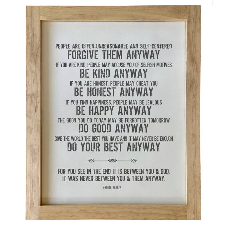 Graphically Speaking Design - Wholesale Sign - Framed Canvas, Forgive Them Anyway, Mother Teresa Quote