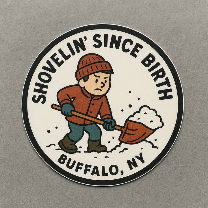 Christmas All Over - Wholesale Sticker - Shovelin Since Birth Sticker 3"