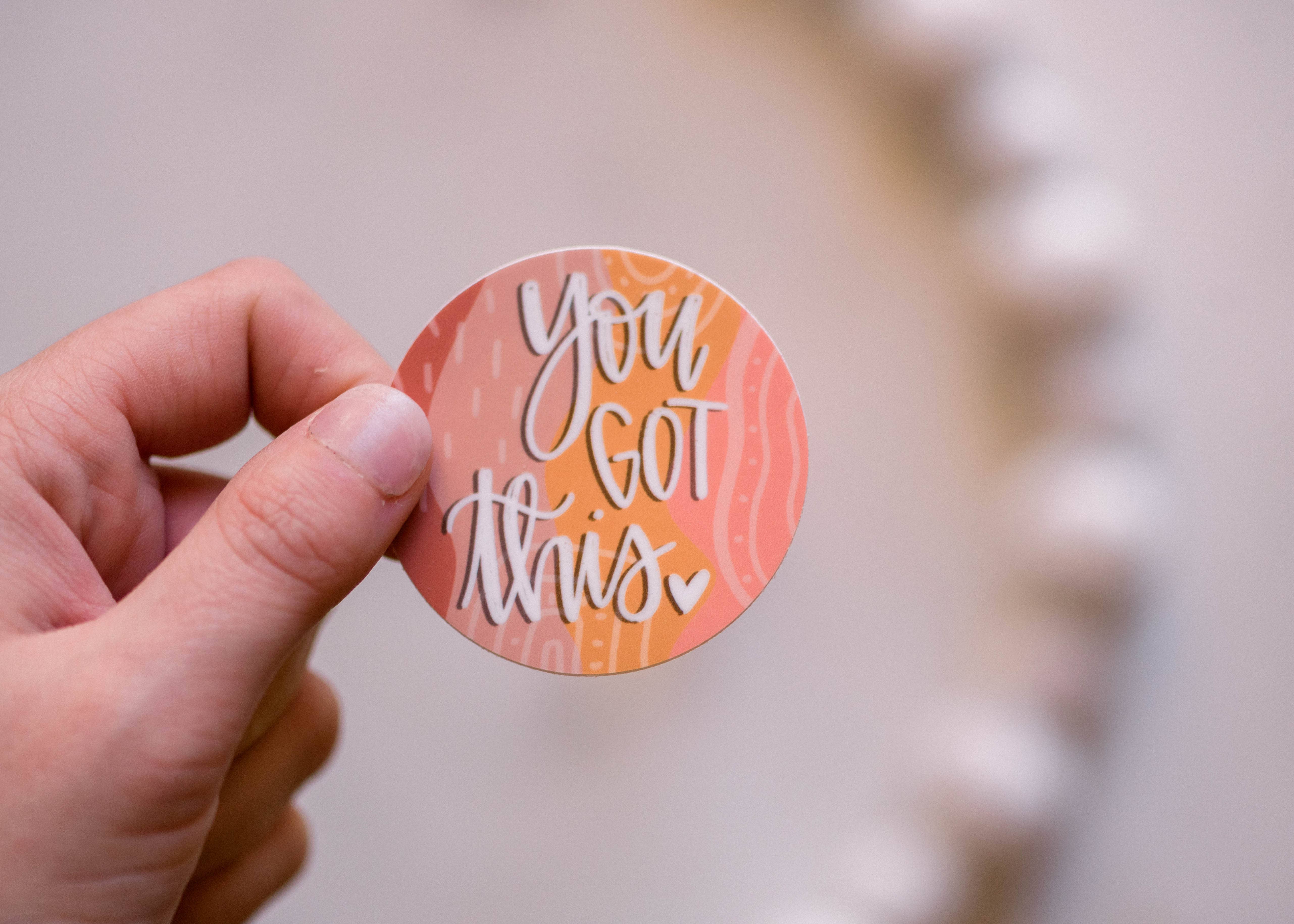 Savannah and James Co - Wholesale Sticker - You Got This Mini Vinyl Sticker, 2x2 in