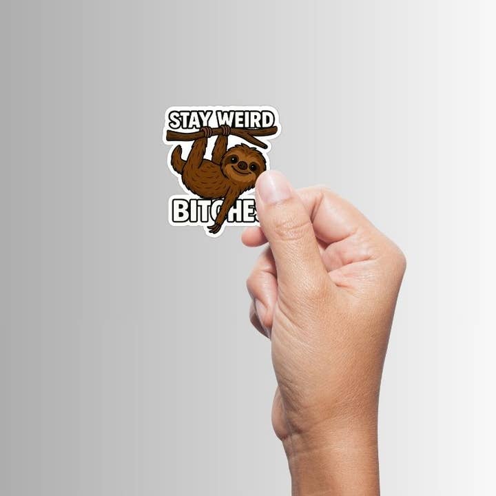 Slightly Askew Art - Wholesale Sticker - "Stay Weird Bitches" Sticker Variety Pack - 10 Designs11