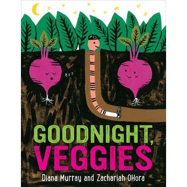 Goodnight, Veggies : Diana Murray for wholesale by HarperCollins