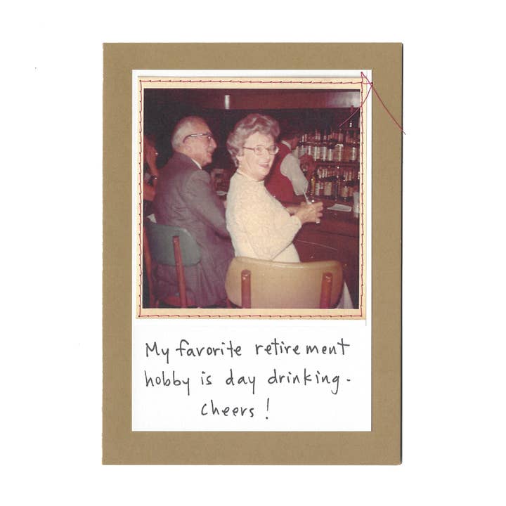 "My favorite retirement hobby is day drinking." for wholesale by Visual Treats