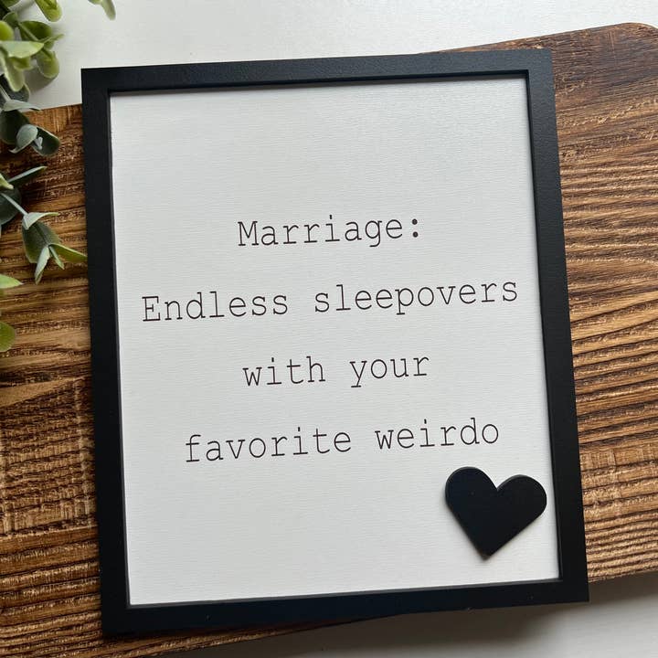 Marriage sign, funny sign, funny, wedding for wholesale by Davenport Lane