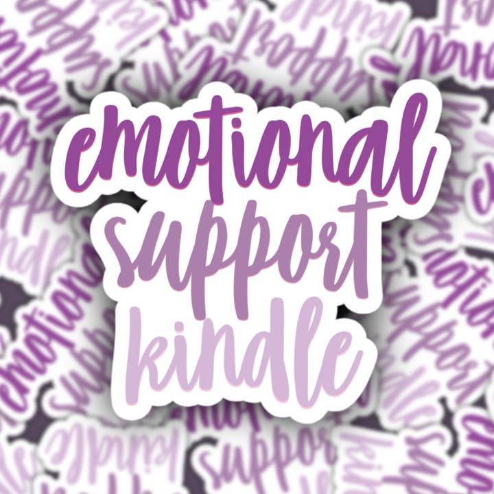 Autocollant Kindle de soutien émotionnel - Autocollant Bookish pour la vente par Pretty Toxic Stickers