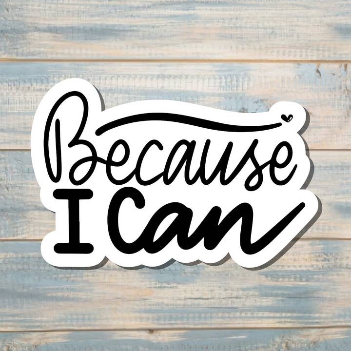 Eftersom jag kan klistermärke | Klistermärke eller magnet för wholesale av Handmade by Marlayna