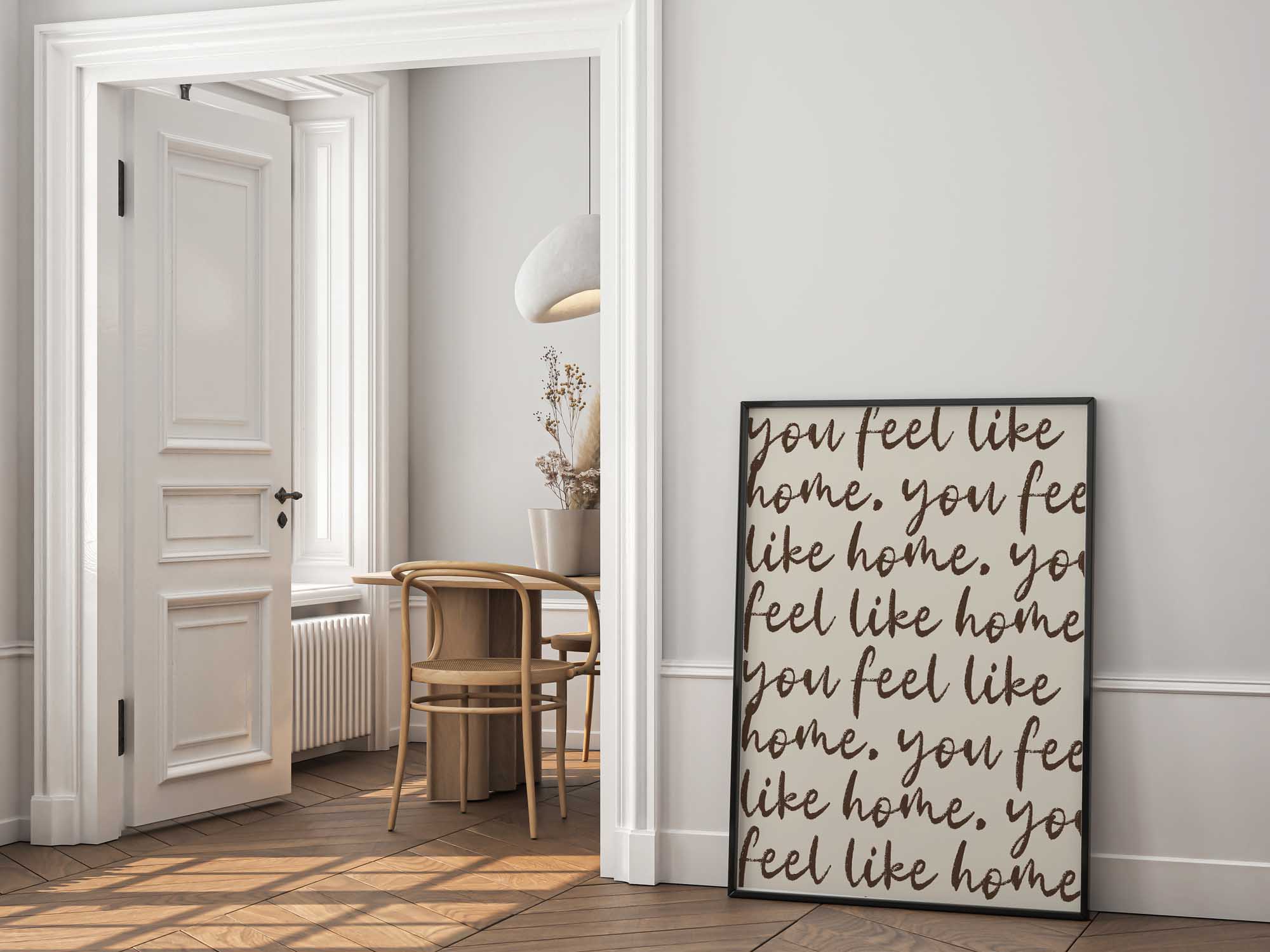D'LUXE PRINTS - Wholesale Art Print - You Feel Like Home Script Print3