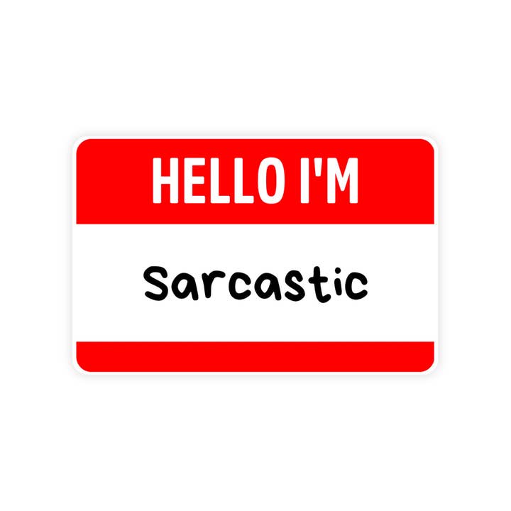 Sticker Bull – wholesale Sticker – Hello I'm Sarcastic Name Tag Sticker