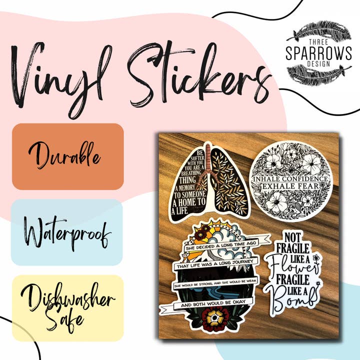 Three Sparrows Design - Wholesale Sticker - She Was Becoming Herself| Waterproof Vinyl Sticker
