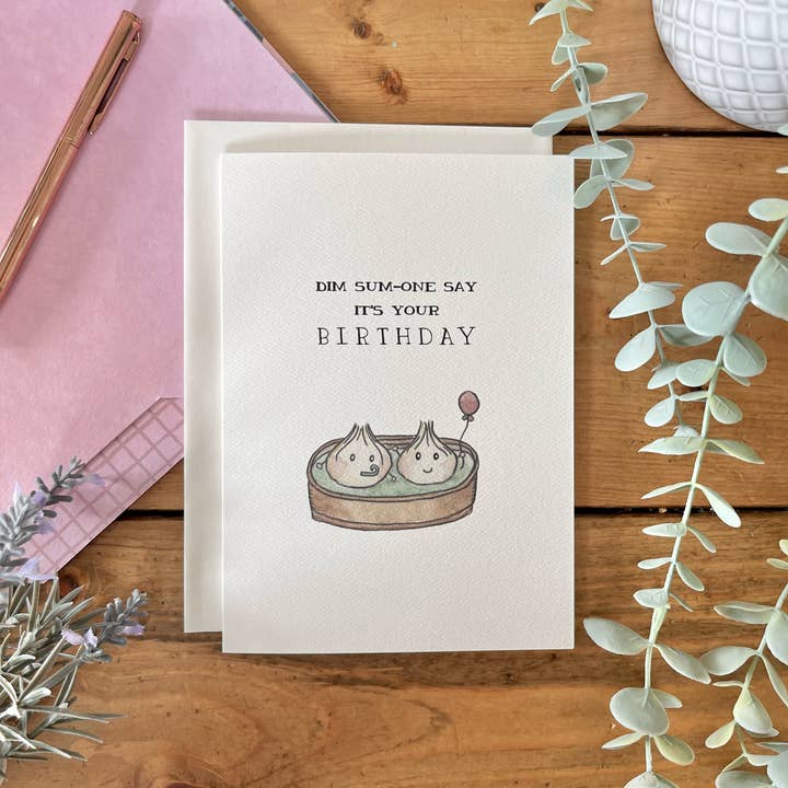 Birthday – Punny “Dim Sum-One Say It’s Your Birthday” Card for wholesale by kenziecards
