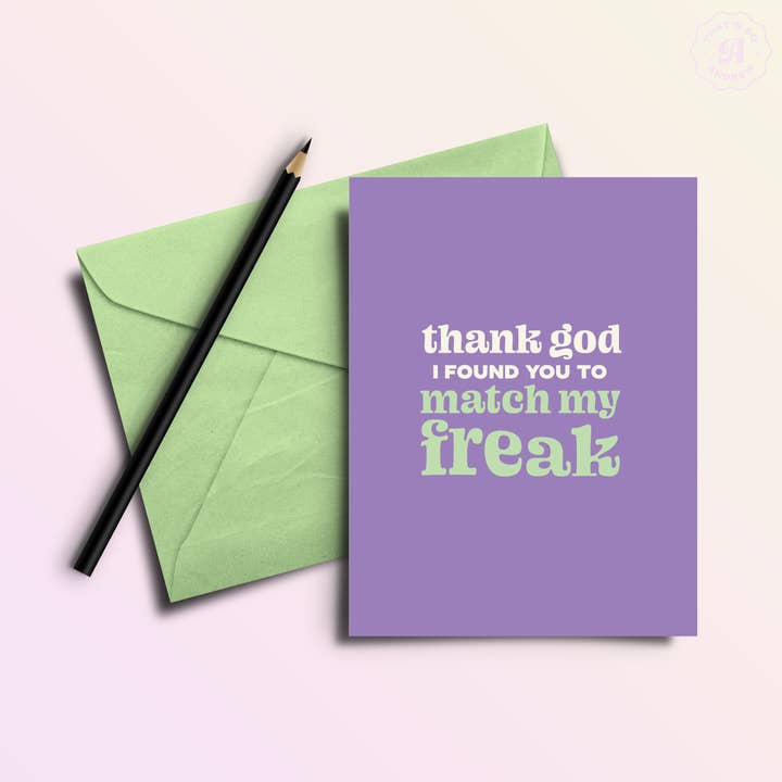 Thatās So Andrew - Wholesale Valentijdskaartje - Godzijdank, je past bij My Freak | Snarky Valentine's Love Card1