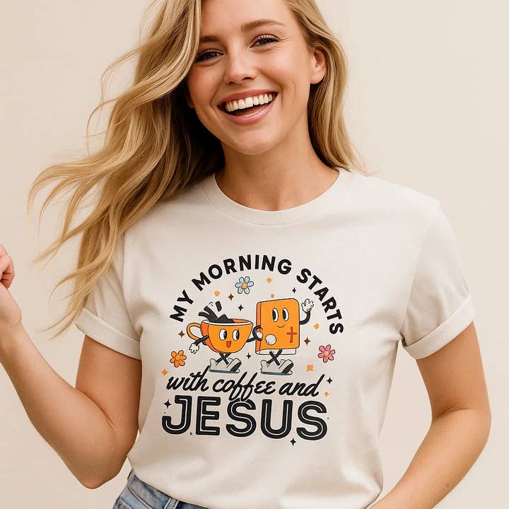 My Morning Starts with Coffee and Jesus T-Shirt for wholesale by Soleinspire
