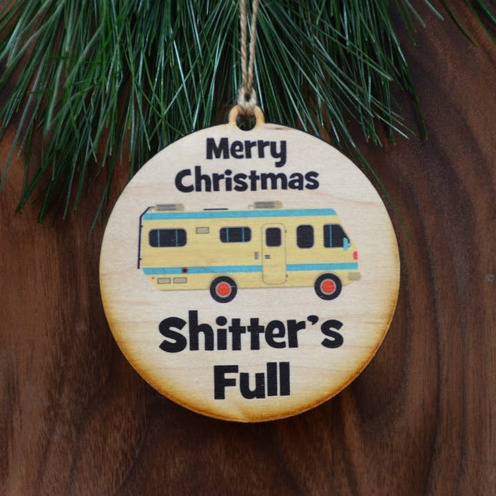 Driftless Studios - Wholesale Ornament - Shitter's Full Christmas Ornament1