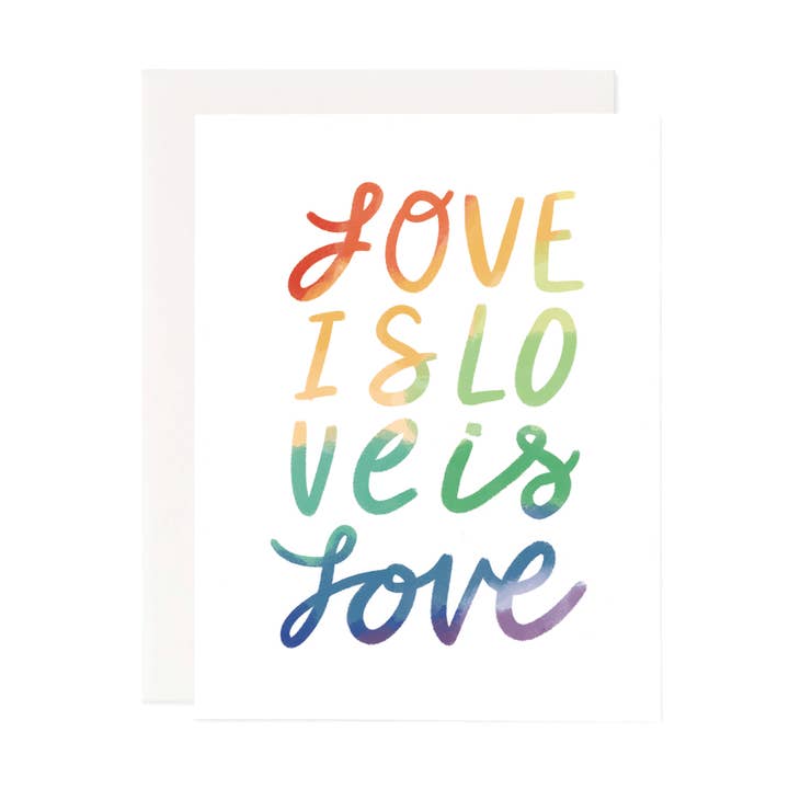 Love is Love Greeting Card for wholesale by Pineapple Sundays Design Studio