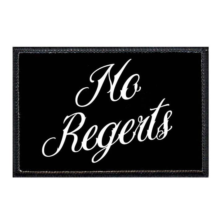 No Regerts - Black Background - Removable Patch for wholesale by Pull Patch