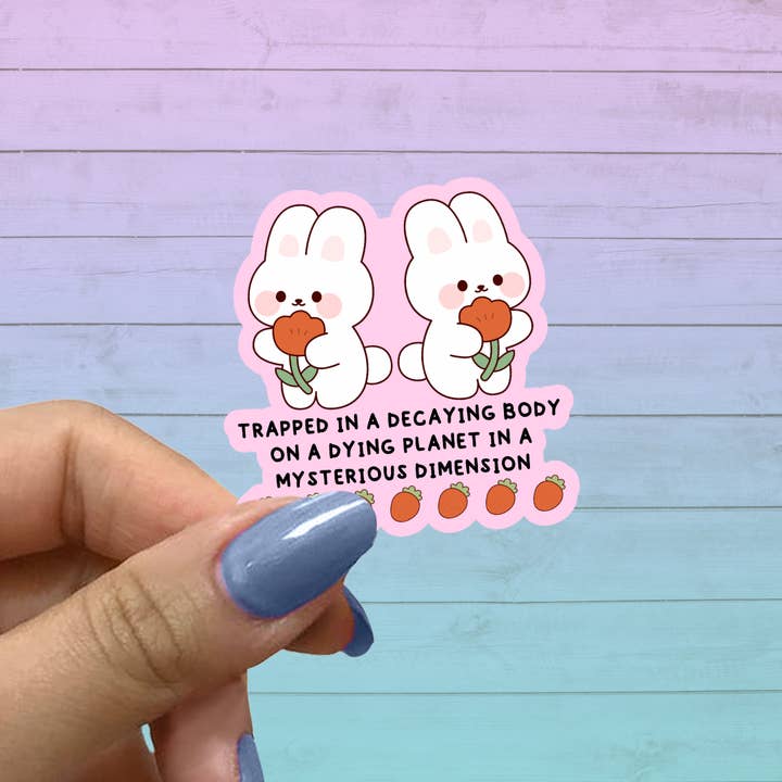 Autocollant de crise existentielle kitsch, mignon lapin kawaii pour la vente par Pretty Toxic Stickers