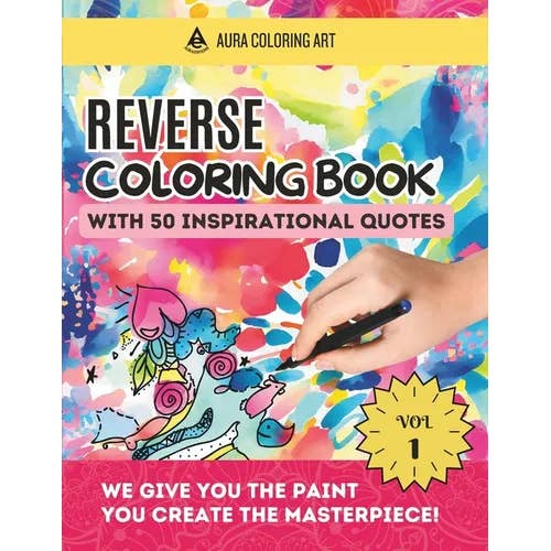 Books by splitShops - Wholesale Coloring & Activity Book - Adult - Reverse Coloring Book with 50 Inspirational Quotes: Watercolor Drawings for Stress Relief and Express your Creativity - Paperback