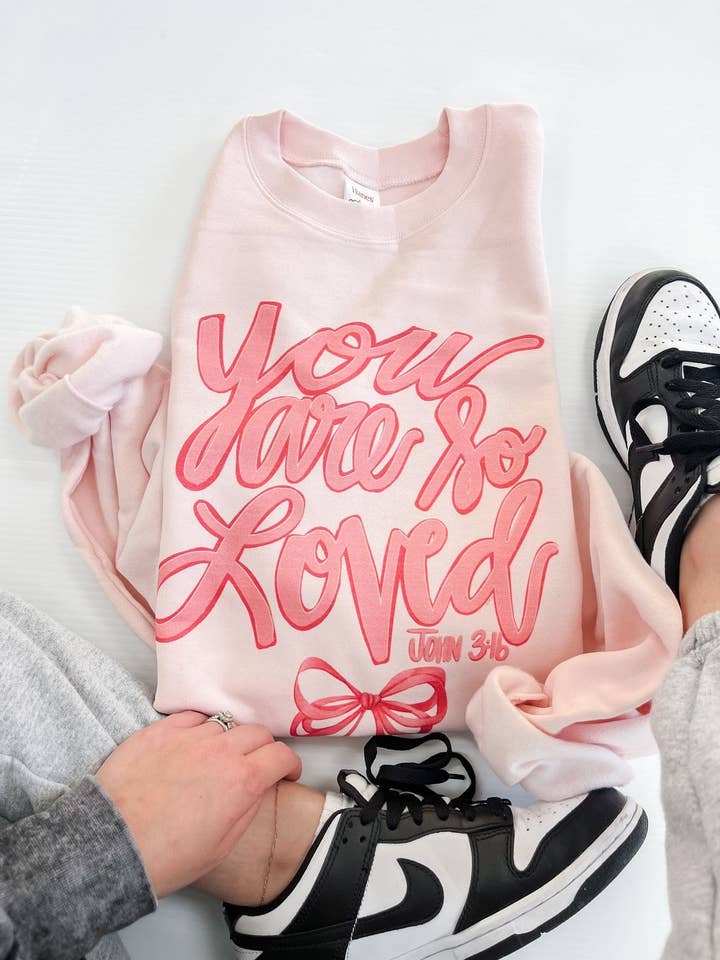 You Are So Loved Sweatshirt for wholesale by Funky Monkey