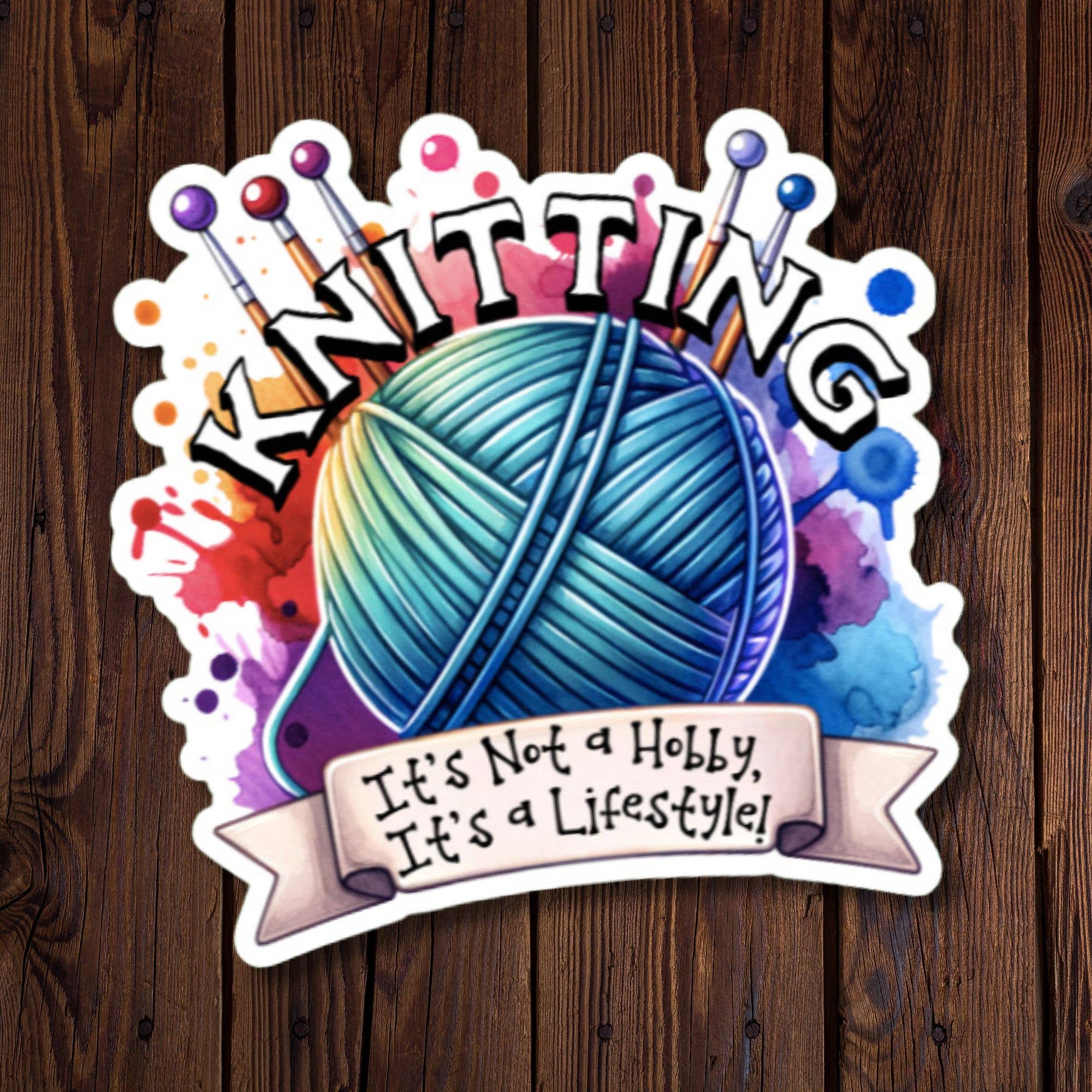 Roxanne Johnston Designs – wholesale Sticker – Knitting: It's Not A Hobby, It's A Lifestyle!0