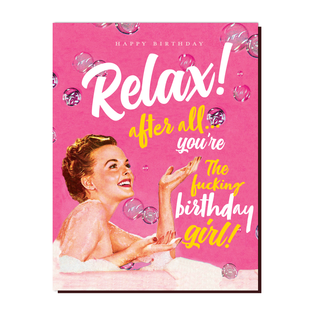 offensivedelightful - Wholesale Birthday Card - RELAX BATH GIRL birthday card1