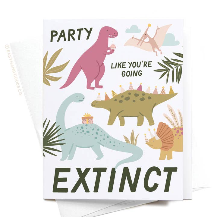 Fest som du går utdöda dinosaurier hälsningskort för wholesale av Easyhand Goods – formerly Onderkast