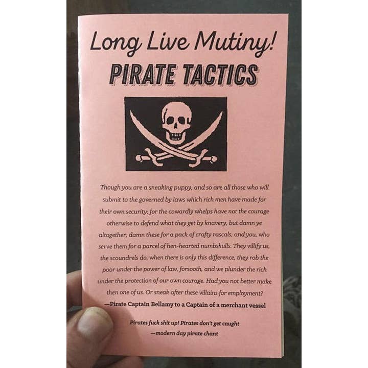 Microcosm Publishing & Distribution - Wholesale Book - Adult - Long Live Mutiny: Pirate Tactics (Zine)