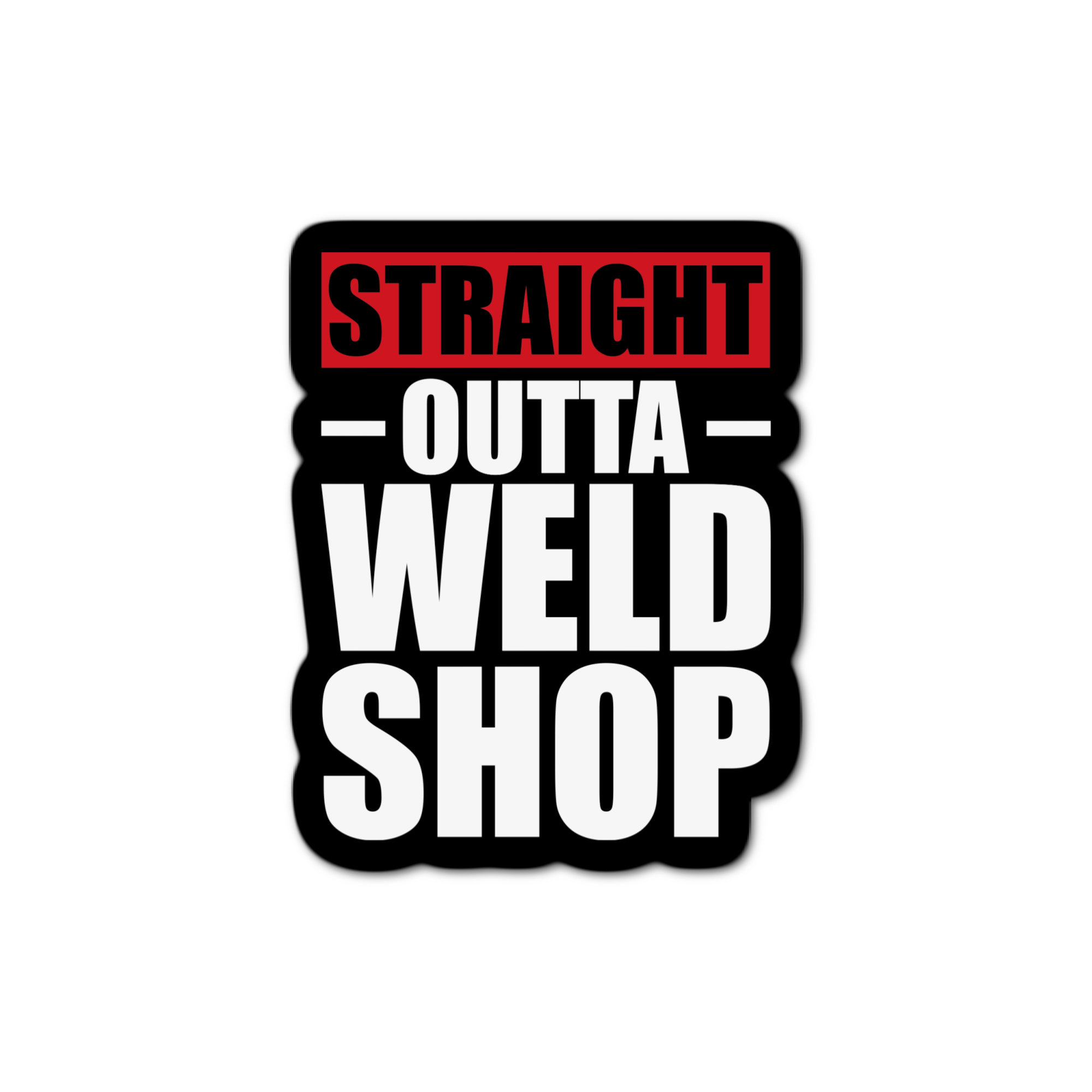 Stick-It Expressions - Wholesale Phone & Laptop Stickers - Straight Outta Weld Shop 1.00